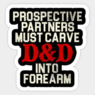 Prospective Partners Must Carve D&D... Sticker